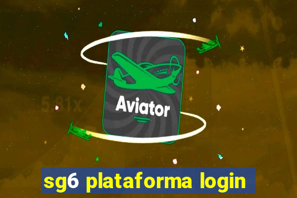 sg6 plataforma login